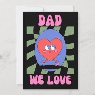 "DAD WE LOVE" Red Heart Happy Dads Day Holiday Card