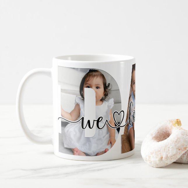 Dad We Love You 3 Photo  Coffee Mug (With Donut)