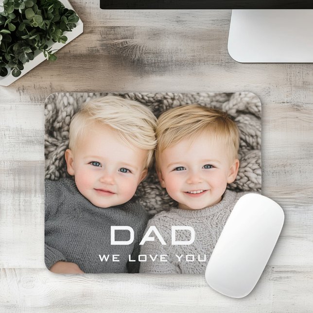 Dad we love you modern father's day photo mouse mat (Dad we love you modern father's day photo mouse pad)