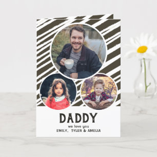 Dad we love you Stripes 3 Photos Father`s Day Card