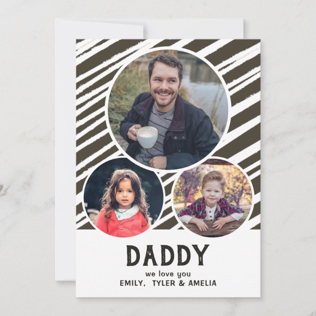 Dad we love you Stripes 3 Photos Father`s Day  Holiday Card (Front)