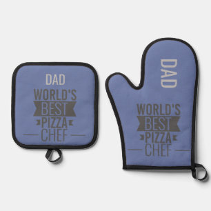 Dad -World's Best Pizza Chef Oven Mitt & Pot Holder Set