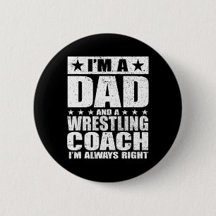 Dad Wrestling Coach Coaches Fathers Day Shirts Gif 6 Cm Round Badge