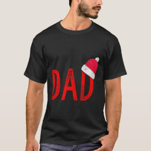 Dad - Xmas Pjs - Christmas Pajamas And Xmas Pj Fam T-Shirt