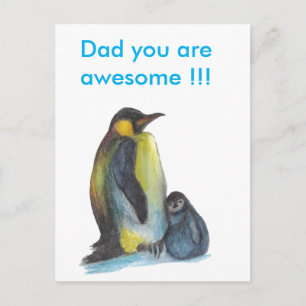 Dad you are awesome penguins Postcard