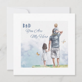 Dad You Are My Hero Holiday Card