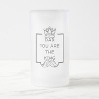 Dad You Are The King Mug