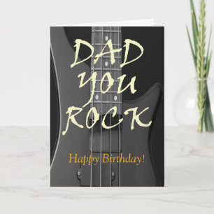 Dad You Rock Custom Happy Birthday Greeting Card