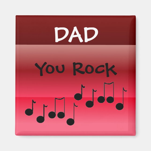 Dad You Rock Magnet (Front)