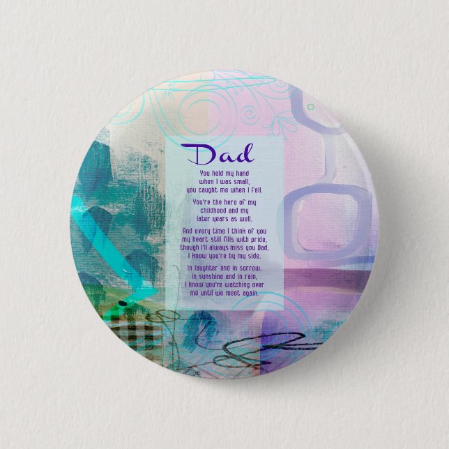 Dad, You Stood Beside Me - Sympathy 6 Cm Round Badge (Front)