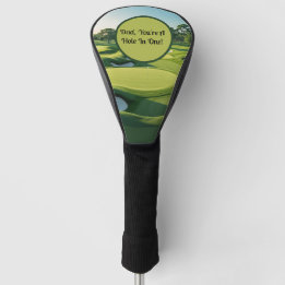 Dad, You're A Hole In One!  Green 2025 Golf Head Cover