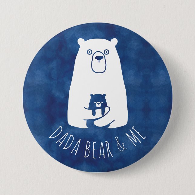 DADA BEAR & ME | Dad Kids Daughter Son Dada Bear 7.5 Cm Round Badge (Front)