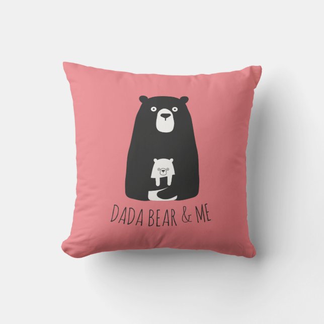 DADA BEAR & ME | Dad Kids Daughter Son Dada Bear Cushion (Front)