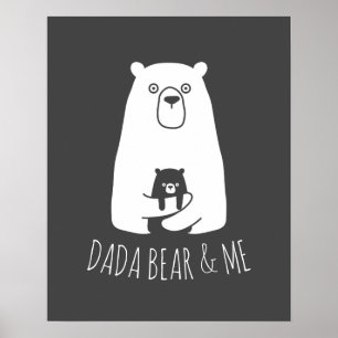 DADA BEAR & ME   Dad Kids Daughter Son Dada Bear Poster