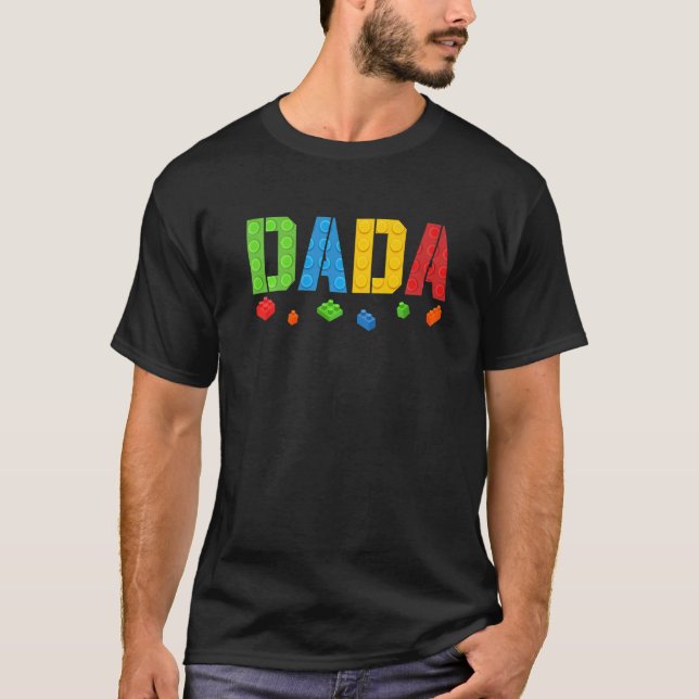 Dada  Blocks Master Builder Brick Builder Birthday T-Shirt (Front)