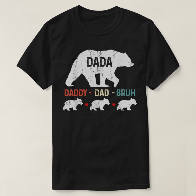 Dada Daddy Dad Bruh Bear Happy Father's Day Men Fa T-Shirt (Design Front)