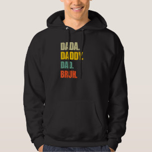 Dada Daddy Dad Bruh Daddy And Me Retro Vintage Fat Hoodie