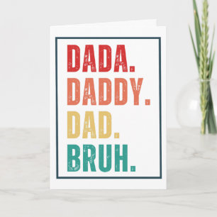 Dada Daddy Dad Bruh distressed retro Father's Day  Card