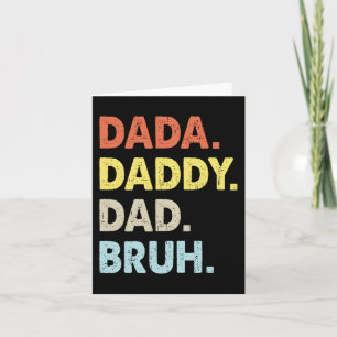 Dada Daddy Dad Bruh Fathers Day Fun Vintage  Card