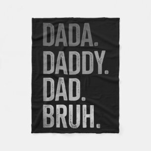 Dada Daddy Dad Bruh for Men Adults Grandpa Women Fleece Blanket
