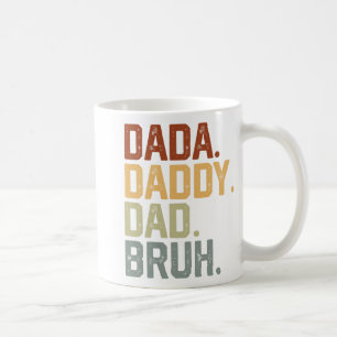 Dada Daddy Dad Bruh Retro Vintage Funny Fathers Da Coffee Mug