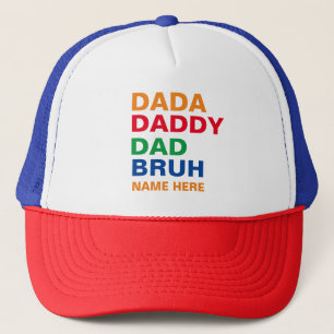 DADA DADDY DAD BRUH TRUCKER HAT