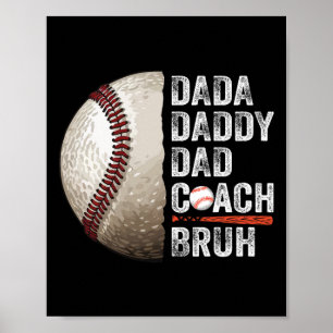 Dada Daddy Dad Bruh Vintage Bysebyll Coach Funny F Poster