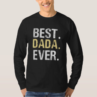 Dada From Granddaughter Grandson Best Dada Fathers T-Shirt