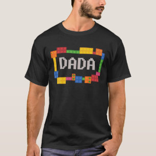 Dada Funny Blocks Master Builder Brick Builder Bir T-Shirt