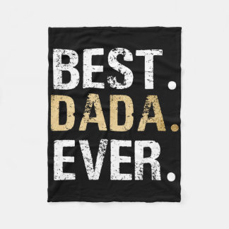 Dada Gift From Granddaughter Grandson Best Dada  Fleece Blanket