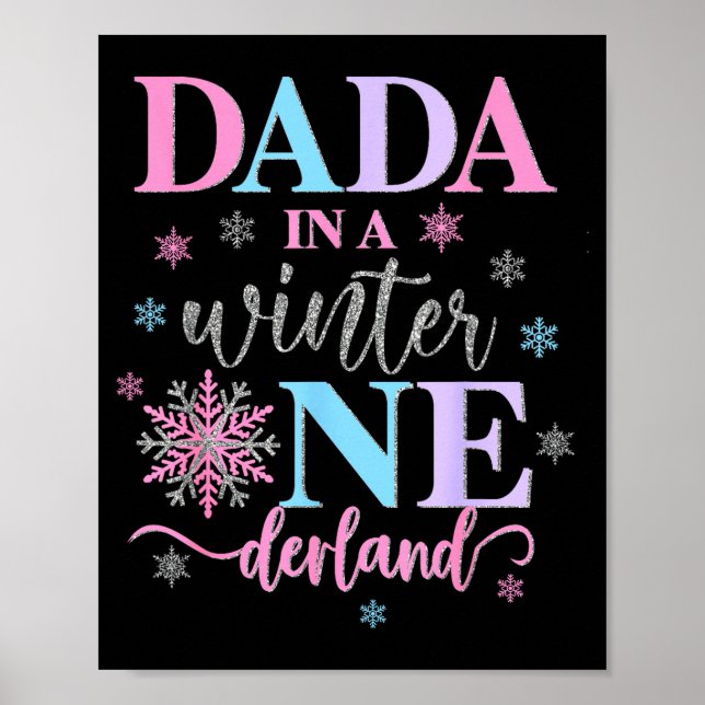 Dada In A Winter Onederland Birthday Girl Sweet Sn Poster (Front)