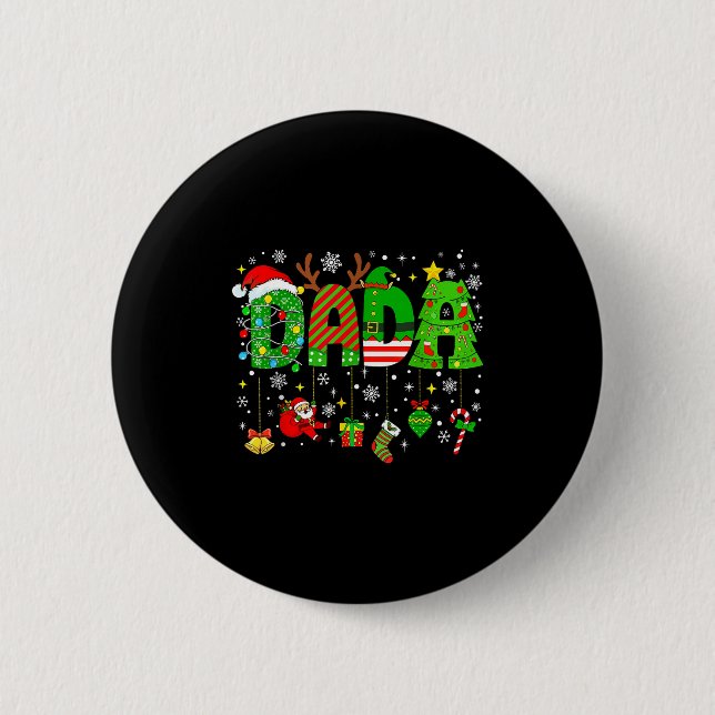 Dada Matching Funny Christmas Family Couple Xmas S 6 Cm Round Badge (Front)