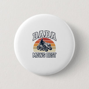 Dada Mows Best Vintage Lawn Mower Shirt Design_1 6 Cm Round Badge