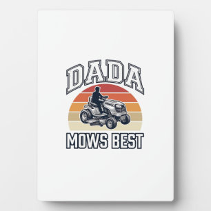 Dada Mows Best Vintage Lawn Mower Shirt Design_1 Plaque