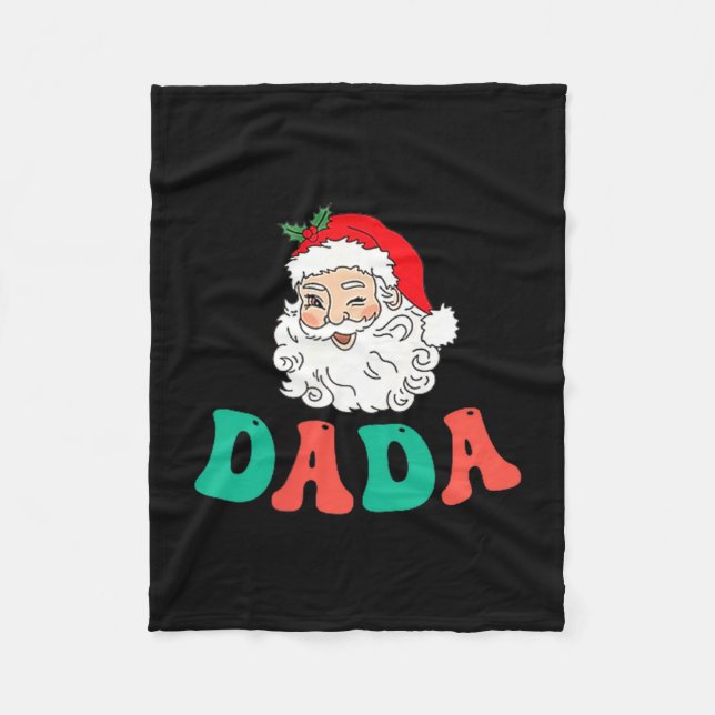 Dada Of 1st Birthday Pajamas Christmas Santa Match Fleece Blanket (Front)