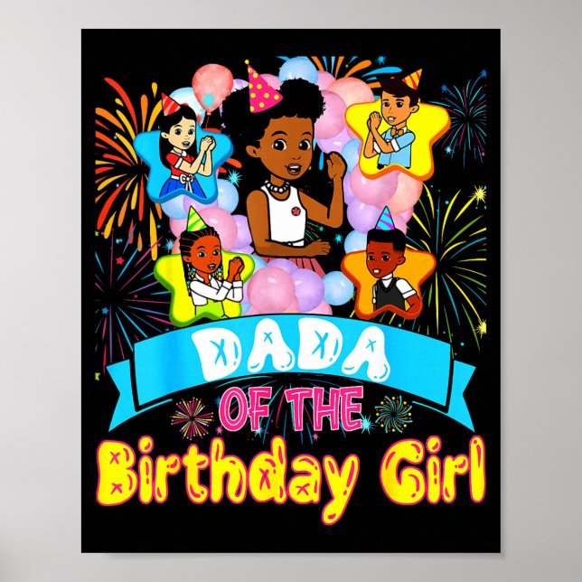 Dada Of Birthday Girl Gracie Birthday Dolls Girl P Poster (Front)