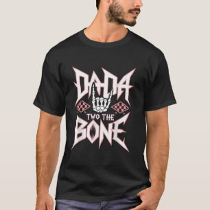 Dada Of The Bad Two The Bone Birthday 2 Years Old T-Shirt