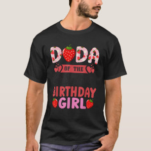 Dada of The Berry First Birthday Gifts Girl Sweet T-Shirt