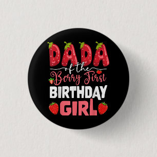 Dada of The Berry First Birthday of Girl Strawberr 3 Cm Round Badge