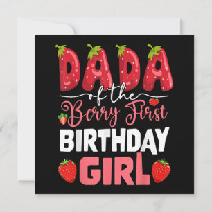 Dada of The Berry First Birthday of Girl Strawberr Invitation