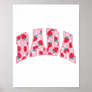Dada Of The Berry First Birthday Strawberry Family Poster
