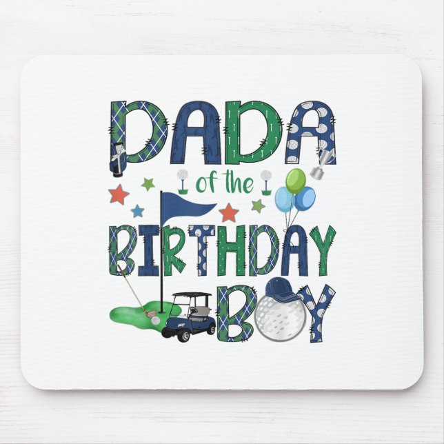 Dada Of The Birthday Boy Hole In One Golf Lover _1 Mouse Mat (Front)