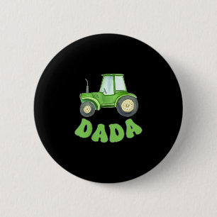 Dada Of The Birthday Boy Tractor Farm Trucks Famil 6 Cm Round Badge