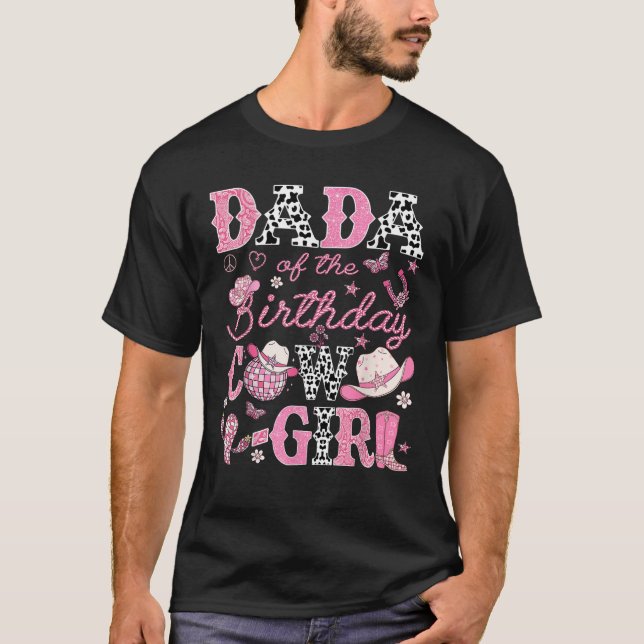 Dada Of The Birthday CowGirl Pink Rodeo Western Di T-Shirt (Front)