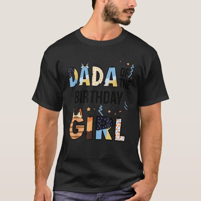 Dada Of The Birthday Girl Party Blue Dog Lover Mat T-Shirt (Front)
