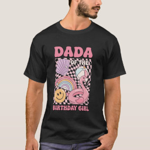 Dada of the Birthday Girl Pool Party Family Party  T-Shirt