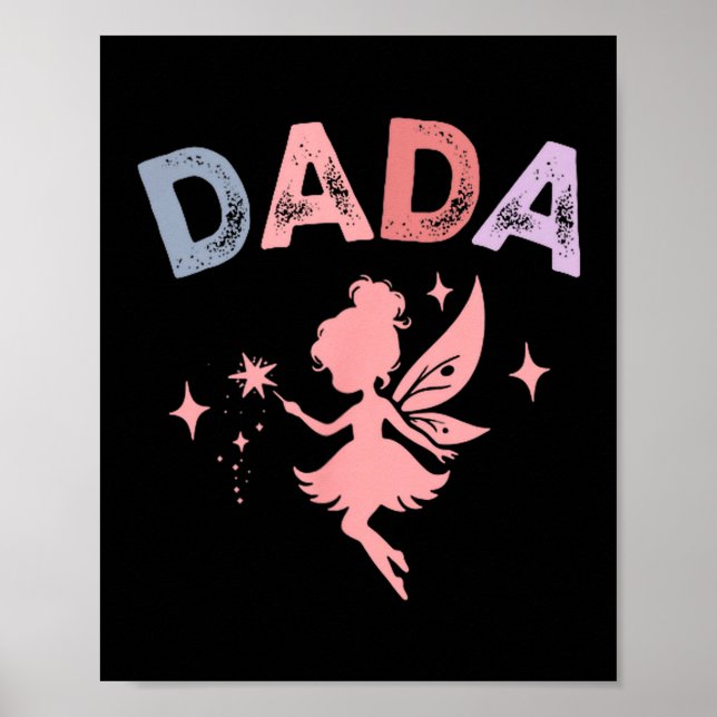 Dada Of The Little Fairy Birthday Girl Family Matc Poster (Front)
