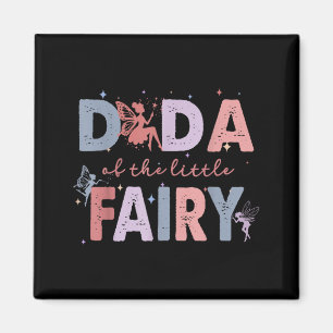 Dada of The Little Fairy First Birthday Girl Party Magnet