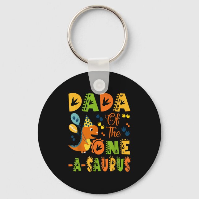 Dada Of The One-a-saurus 1st Birthday Dinosaur Par Key Ring (Front)