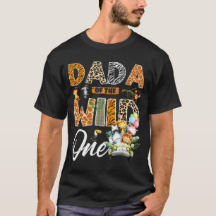 Dada of the wild one 1st birthday boy safari jungl T-Shirt